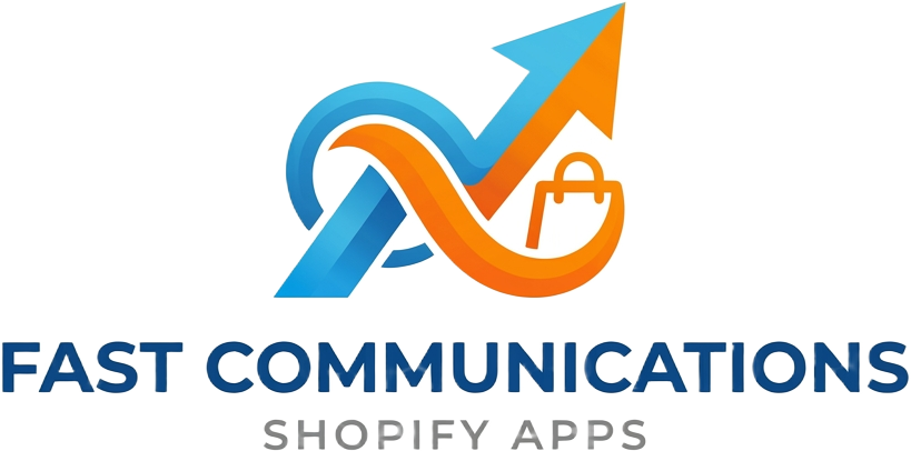 Fast Communications — Shopify App Agency